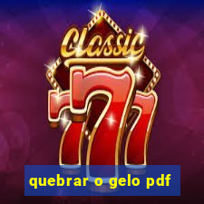 quebrar o gelo pdf